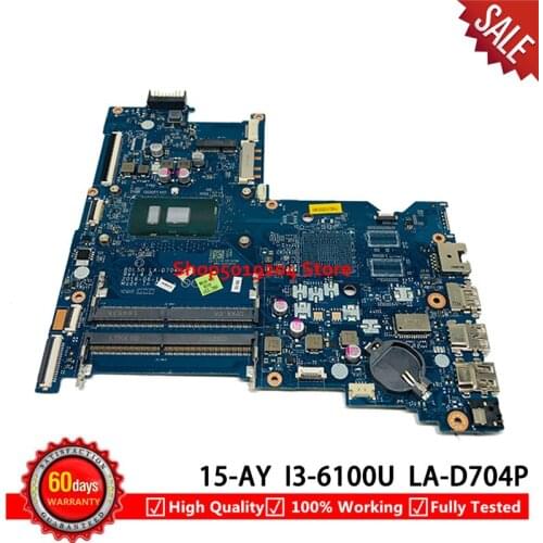 BDL50 LA-D704P FOR HP 15-AY 15-AY028 Laptop Motherboard 854946-601 860168-601 With SR2EU I3-6100U DDR4 MainBoard 100% Tested