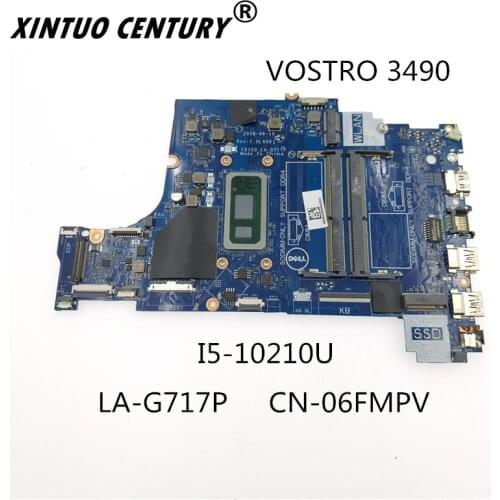 CN-06FMPV 06FMPV 6FMPV LA-G717P I5-10210 CPU Mainboard Para Dell VOSTRO 3490 portátil placa-mãe 100% testado funcionando