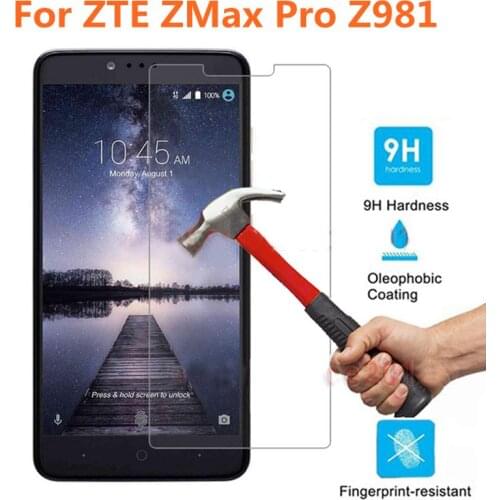 ZTE ZMax Pro Z981 Tempered Glass 9H High Quality Protective Film Explosion-proof Screen Protector for GRAND X MAX2 Z988