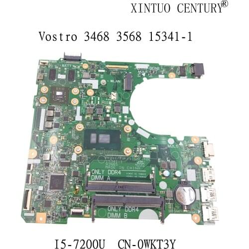 CN-0WKT3Y 0WKT3Y WKT3Y PCNANNY for Dell INSPIRON 3568 Laptop motherboard 15341-1 91N85 i5-7200U tested