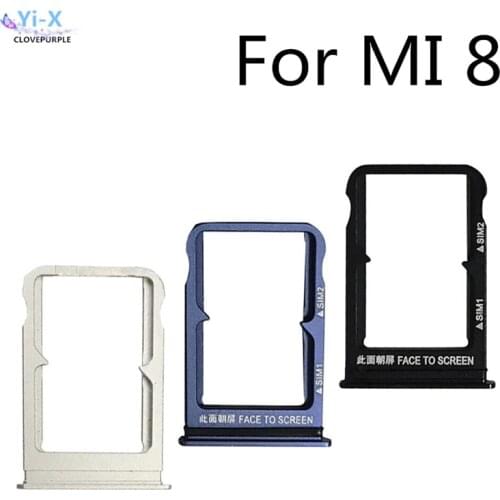 10pcs/lot For Xiaomi 8 SIM Crad Tray Holder Socket Slot Holder For Mi8 Mi 8