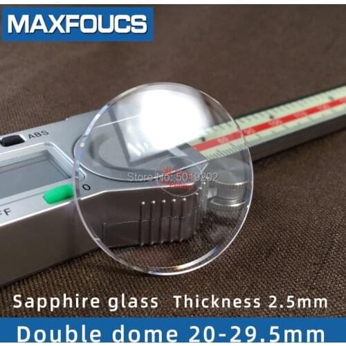 Double Dome Sapphire Watch Crystal Anti-scratch Sapphire glass Thick 2.2/2.3/2.4/2.5/2.6mm Diameter 20mm ~ 29.5mm Watch parts