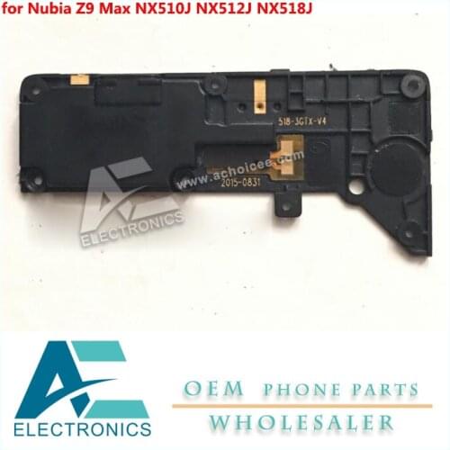 For Nubia Z9Max NX510J NX512J NX518J z9 max Loud Speaker loudspeaker Ringer Buzzer Flex Cable