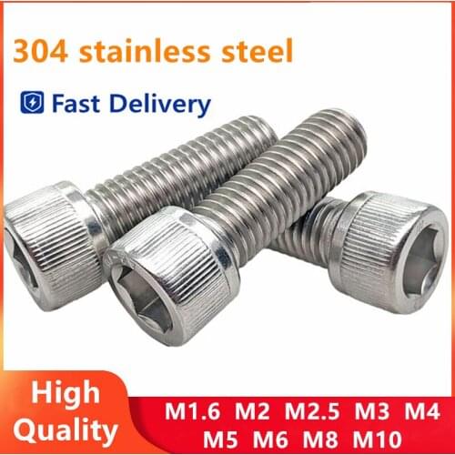 New Hexagon Socket Head Cap Screws 304 Stainless Steel Hexagon Socket Head Cap Screw Head Screw M1.6 M2 M 2.5 M3 M4 M5 M6 M8 M10