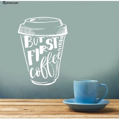 But First Coffee Quote Home Decor Vinyl Wall Sticker Design Kitchen Cafe Cup Decals adhesive Removable Interior Window Mural K24