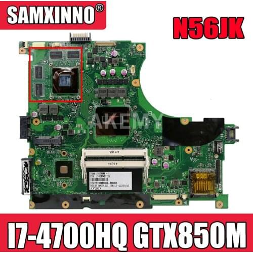 N56JK Laptop motherboard for ASUS ROG G56JK G56J N56J original mainboard I7-4700HQ GTX850M