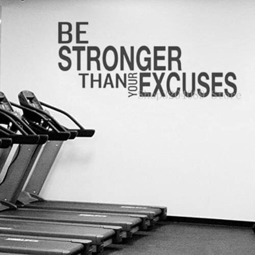Be Stronger Than Your Excuses Wall Sticker Vinyl For Gym Classroom Motivational Text Wall Decal Home Decoration Decal CN033