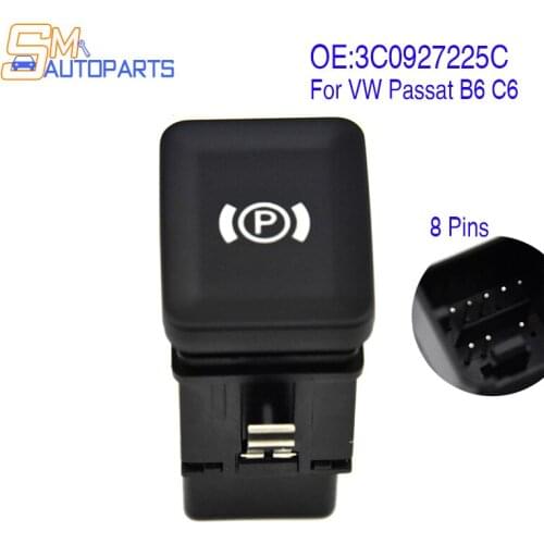 Electronic Handbrake Parking Switch Brake Button For VW Passat B6 CC 3C0 927 225C 3C0927225C