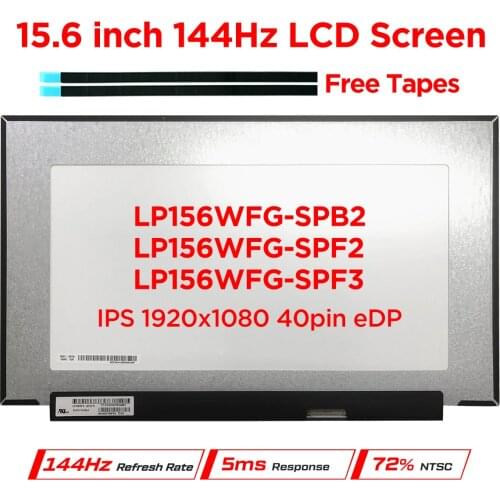 LP156WFG-SPB2 Fit LP156WFG-SPF2 LP156WFG-SPF3 LP156WFG-SPP1 15.6" 144Hz Laptop LCD Screen IPS Display Panel Upgrade Gaming 40pin