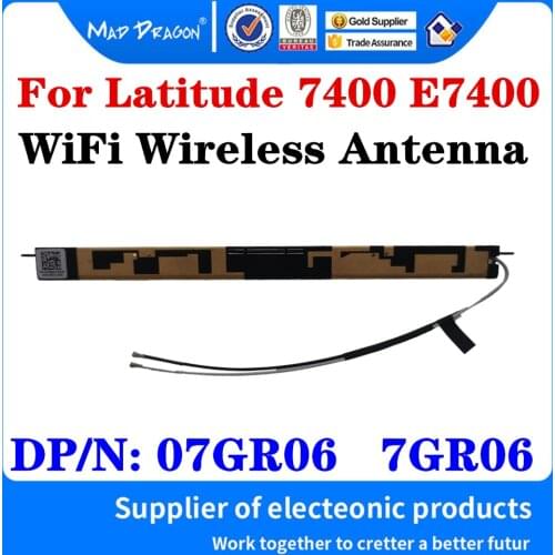 New original 07GR06 7GR06 For Dell Latitude 7400 E7400 Laptop Built in WiFi Wireless Antenna Cable Signal line DC33002750L