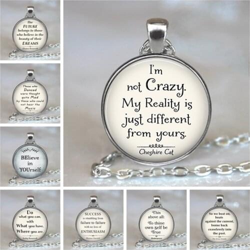 I'm Not Crazy Cheshire Pendants Quote Alice In Wonderland Handmade Pendant necklace Glass Cabochon Jewelry Accessories