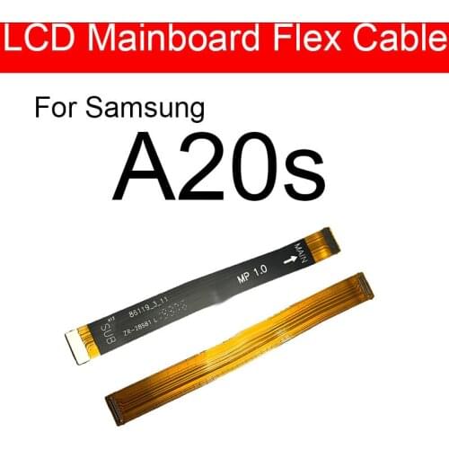 Motherboard LCD Flex Cable For Samsung Galaxy A20s SM-A2070 A207F Main Board MainBoard Flex Ribbon Replacement Repair Parts