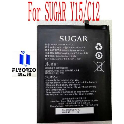 3.85V NEW High Quality 3000mAh SUGAR Y15/C12 Battery For SUGAR Y15/C12 Mobile Phone
