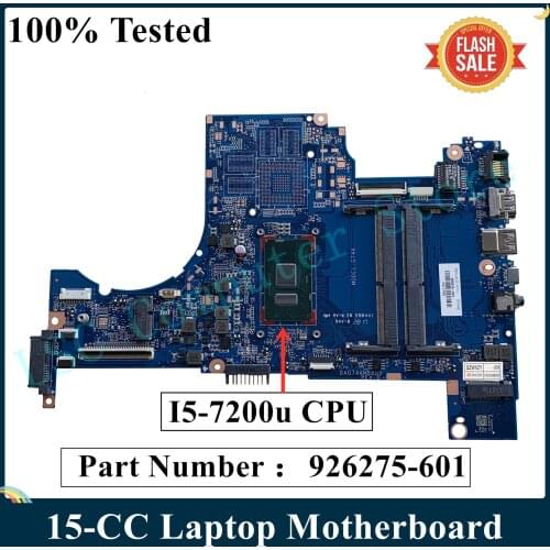 LSC For HP Pavilion 15-CC Laptop Motherboard With I5-7200u CPU 926275-601 926275-001 DAG74AMB8D0 DDR4 MB 100% Tested