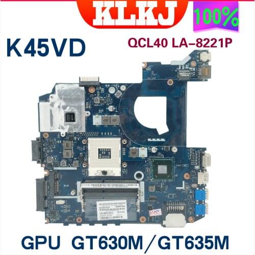 KLKJ LA-8221P For ASUS K45VJ K45VD A45V A85V K45VS K45VM Motherboard LA-8221P GT630M/610M/635M Motherboard Test