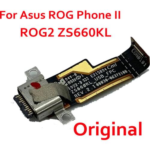 Original For Asus ROG Phone 2 Phone2 ROG Phone Ⅱ ZS660KL Charge Board USB Plug PCB Dork Connector Flex Cable