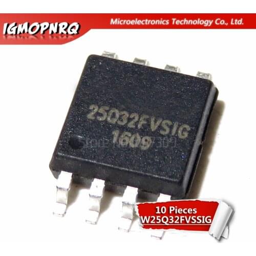10pcs W25Q32FVSSIG W25Q32FVSIG 25Q32FVSIG W25Q32 25Q32 SOP new original