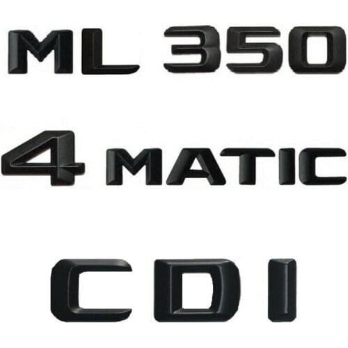 Black 3D Font Trunk Badge Emblems for Mercedes Benz W164 W166 ML350 CDI 4MATIC