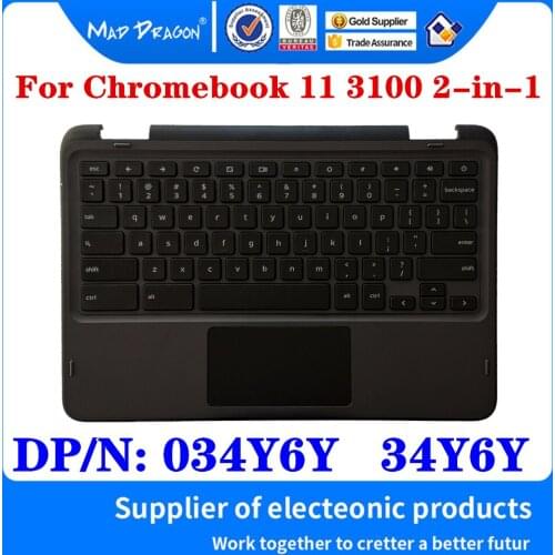 NEW C Case With Keyboard Touchpad For Dell Chromebook 11 3100 2-in-1 Laptops Upper Case Palmrest Cover Assembly 034Y6Y 34Y6Y