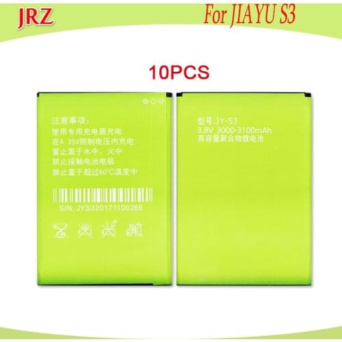 10PCS/LOT 3000-3100mAh JY-S3 For JIAYU S3 Battery Batterie Bateria AKKU Accumulator PIL