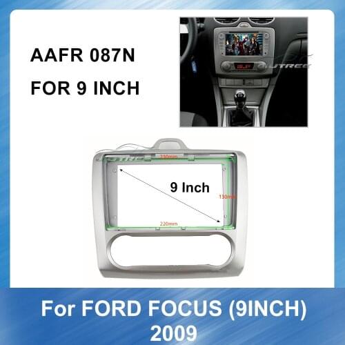 9 Inch Car Radio Multimedia fascia for FORD FOCUS 2009 Stereo Panel Dashboard Kit Refitting Installation Frame Bezel Accessories