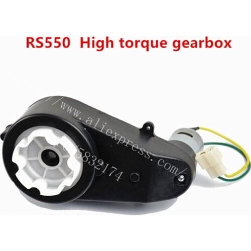 Childrens electric car high power motor with gear box, High speed rs550 motor gearbox with high torque 12V DC motor