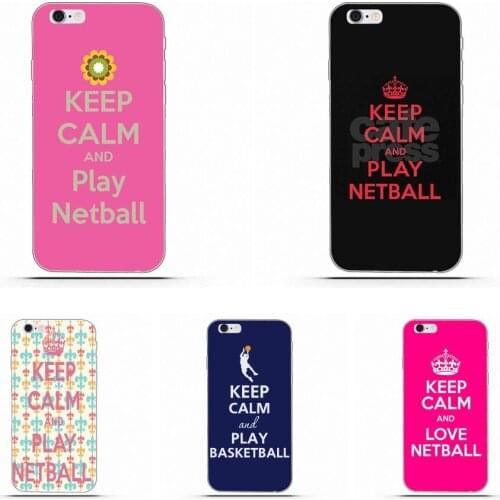 Soft Design Customized Keep Calm & Play Netball For Galaxy Alpha Core Prime Note 4 5 8 S3 S4 S5 S6 S7 S8 S9 mini edge Plus
