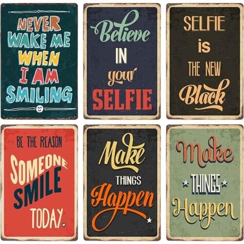 Selfie Make Things Happen Vintage Posters Wall Metal Sign Decorative Plates Club Bar Decoration Home Decor 20x30cm