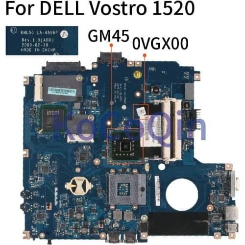 CN-0VGX00 0VGX00 For DELL Vostro 1520 Laptop motherboard LA-4596P GM45 Mainboard DDR2
