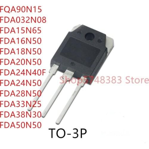 10PCS/LOT FQA90N15 FDA032N08 FDA15N65 FDA16N50 FDA18N50 FDA20N50 FDA24N40F FDA24N50 FDA28N50 FDA33N25 FDA38N30 FDA50N50 TO-3P