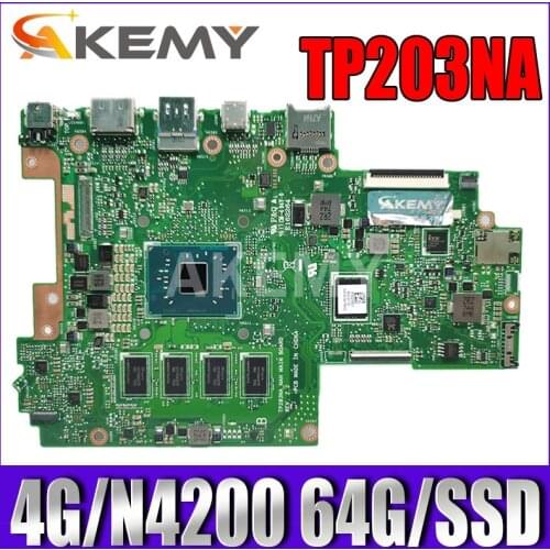 Akemy 90NB0EQ0-R00050 Mainboard For ASUS TP203NA TP203NAH TP203NAS Laotop Motherboard W/ 4G/N4200 64G/SSD