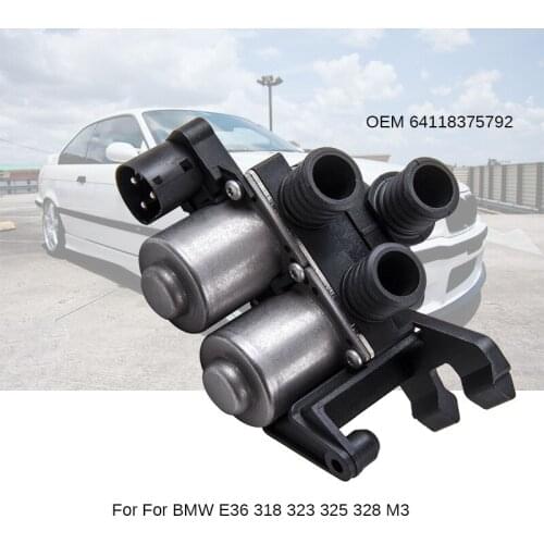 Car Heater Control Valve Solenoid For For BMW E36 318 323 325 328 M3 OEM 64118375792 64111387319 64118391419 Water Control Valve