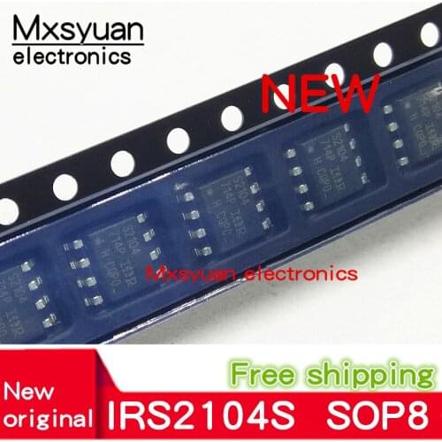 10PCS~50PCS/LOT S2104 IRS2104S IRS2104STRPBF IRS2104STR IRS2104SPBF SOP8 New original