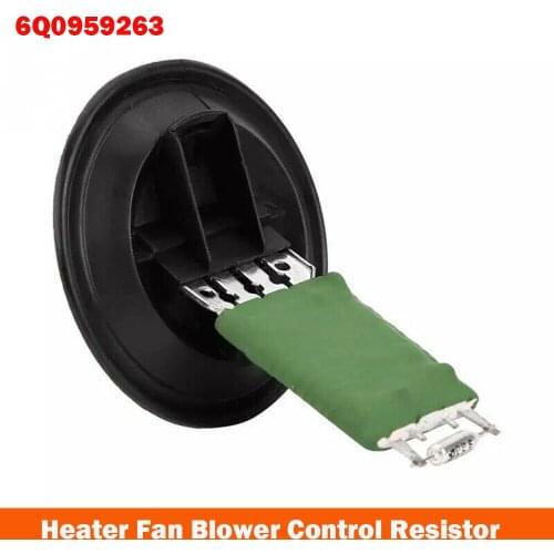 Car Heater Fan Blower Control Resistor 6Q0959263 6Q0959263A For Audi A1 A2 VW POLO Skoda Fabia Automobiles Car Accessories