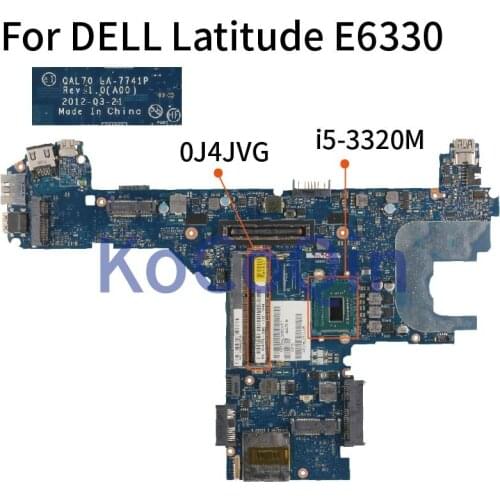 For DELL Latitude E6330 I5-3320M Notebook Mainboard CN-0J4JVG 0J4JVG QAL70 LA-7741P Laptop Motherboard SR0MY DDR3