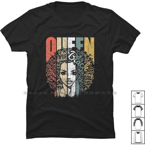 African American Shirt For Educated Strong Black Woman Queen T Shirt T Shirt 100% Cotton Confident American Strong Africa Queen