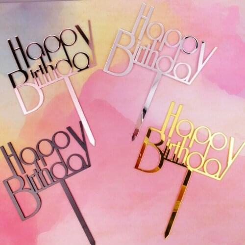 New Happy Birthday Acrylic Cake Topper Gold Creative Cupcake Topper For Boys Gilrs Birthday Party Cake Decorations Baby Shower
