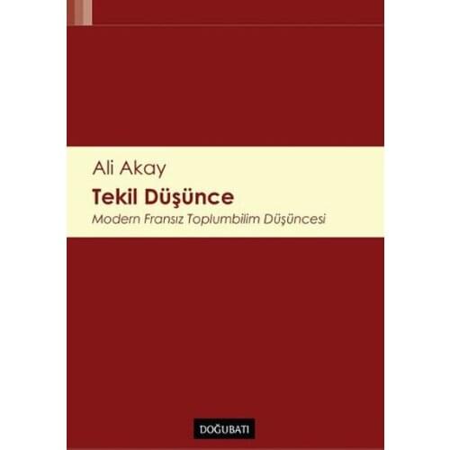 Singular Thought Ali Akay East West Publications (TURKISH)