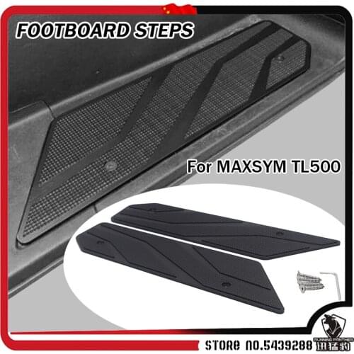 Motorcycle Accessories For SYM MAXSYM TL500 TL 500 tl500 Foot Plate Motorbike Footboard Steps Foot Plate 5 Colours