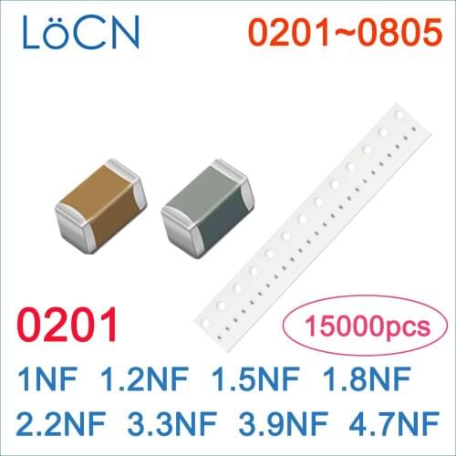 15000PCS 0201 1NF 1.2NF 1.5NF 1.8NF 2.2NF 3.3NF 3.9NF 4.7NF X7R RoHS 25V 50V 10% SMD Capacitor High Quality