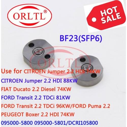 ORLTL New Valve Seal BF23(SFP6) XF24 Valve Orifice Plate For CITR OEN 095000-5800 095000-5801 (1378432 6C1Q-9K546-AC 1980J7)