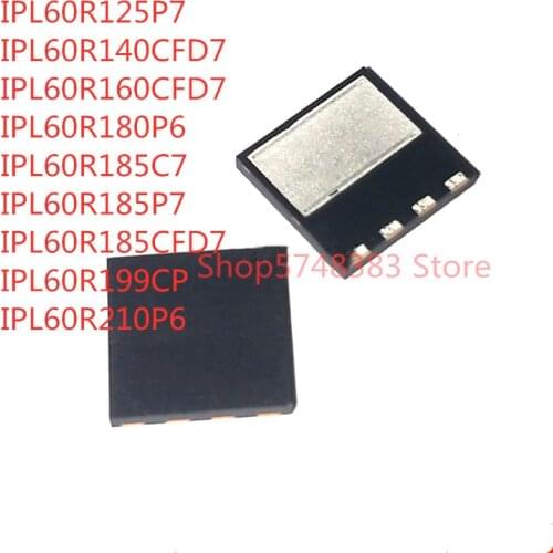 10PCS/LOT IPL60R125P7 IPL60R140CFD7 IPL60R160CFD7 IPL60R180P6 IPL60R185C7 IPL60R185P7 IPL60R185CFD7 IPL60R199CP IPL60R210P6