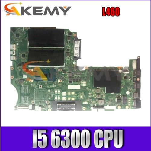 Akemy BL460 NM-A651 Motherboard For Lenovo ThinkPad L460 Laptop Motherboard FRU 01AW292 CPU I5 6300 DDR3 100% Test Work