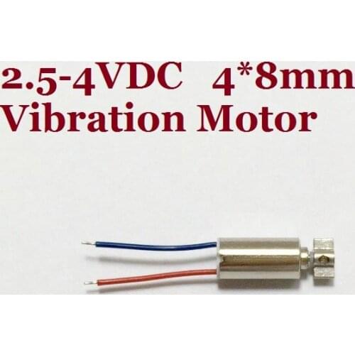 100pcs/lot 2.5-4V 4*8mm 11000+/-3000RPM 0.09A Ultra Micro Wired Vibration Motor