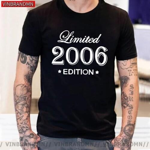 Fashion Made In 2006 T Shirts Men Cotton Funny O Neck Birthday Gift T-shirt Retro 2006 Limited Edition Tops Tee Cool Mans Tshirt