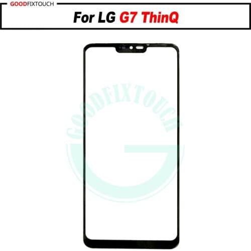For LG G7 ThinQ G710 Front Glass Touch Screen Top Lens LCD Outer Panel Repair For LG G7+ G7 glass