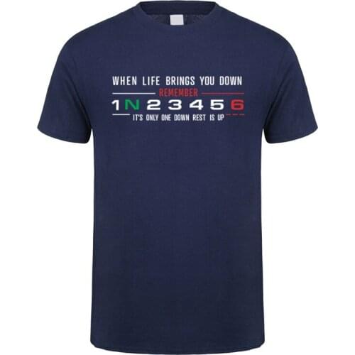 1N23456 Motorcycle T Shirts Men Short Sleeve Racer Motor Auto Car Biker Summer When Life Brings You Down Tops JL-152