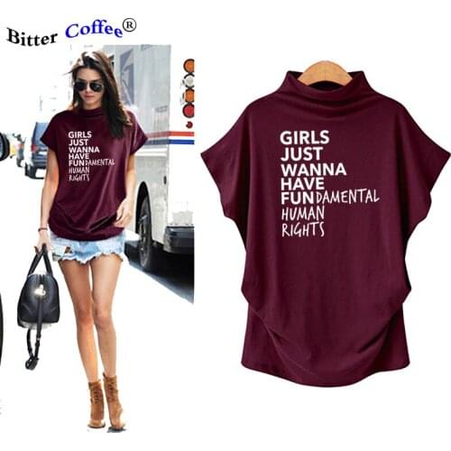 NEW Feminist T Shirt Girls Just Wanna Have Fundamental Human Rights Letter Print T-Shirt Women Batwing Sleeve Summer Tops Tee