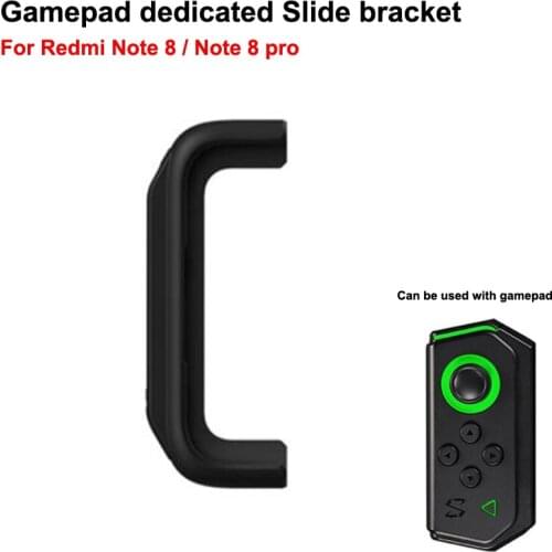 For Xiaomi Redmi Note 8 Note8 pro Black Shark Gamepad Rail BlackShark dedicated Slide bracket For Redmi Note 8 Pro