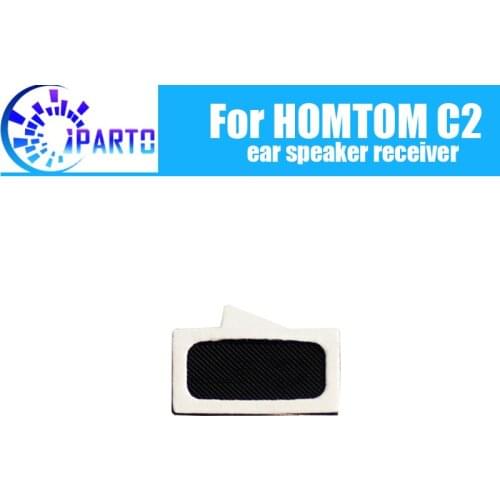 HOMTOM C2 Earpiece 100% New Original Front Ear speaker receiver Repair Accessories for HOMTOM C2 Mobile Phone